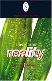 This Side of Reality: Modern Czech Writing: Contemporary Czech Writing (Modern Short Stories)