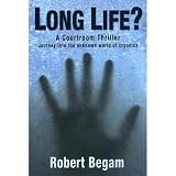 LongLife?AJourneyintotheUnknownWorldofCryonics
