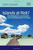 Islands at risk? : environments, economies and contemporary change