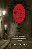 The Blackest Bird: A Novel of Murder in Nineteenth-Century New York