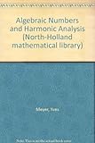 Algebraic numbers and harmonic analysis