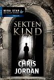 Sektenkind - Chris Jordan