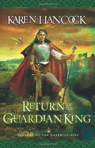 Return of the Guardian-King (Legends of the Guardian-King, Book 4) - Paperback