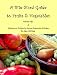 Books : A Bite-Sized Guide to Fruits & Vegetables