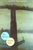 The Works of George Eliot