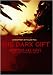 The Dark Gift