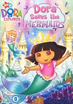 Dora The Explorer - Dora Saves the Mermaids [DVD]