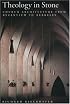 Theology in Stone: Church Architecture From Byzantium to Berkeley