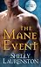 The Mane Event