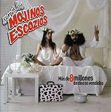 Mojinos Escozios - Mas de 8 Millones de Discos Vendidos