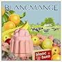 Blanc Burn von Blancmange