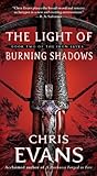 The Light of Burning Shadows: Book Two of the Iron Elves