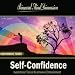 Self-Confidence: Isochronic Tones Brainwave Entrainment