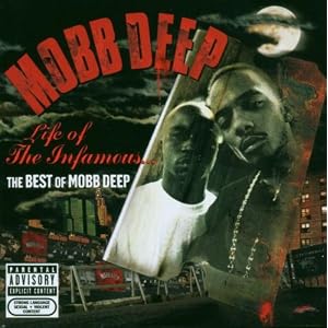 Life of the Infamous: The Best of Mobb Deep