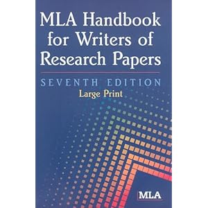 MLA Handbook for Writers of Research Papers 7th Edition