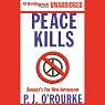 Peace Kills: America's Fun New Imperialism