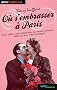 Ou s'embrasser � Paris