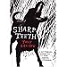 Sharp Teeth
