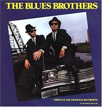 Blues Brothers - Music from the Film: Original Soundtrack