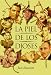 Search : LA PIEL DE LOS DIOSES (Spanish Edition)