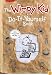 The Wimpy Kid Do-It-Yourself Book (revised and expanded edition) (Diary of a Wimpy Kid)