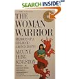 The Woman Warrior: Memoirs of a Girlhood Among Ghosts