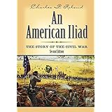 an american iliad the story of the civil war