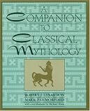 A Companion to Classical Mythology