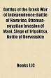Battles of the Greek War of Independence: Battle of Navarino, Ottoman-Egyptian Invasion of Mani, Siege of Tripolitsa, Battle of Dervenakia
