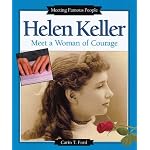 Helen Keller: Meet a Woman of Courage (Meeting Famous People) book cover