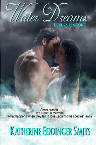 Water Dreams (Love's Siren Song)
