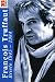 Francois Truffaut �Francois Truffaut. Briefe 1945 - 1984.�