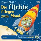 H&ouml;rbuch Die Olchis fliegen zum Mond