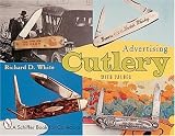 Advertising Cutlery (A Schiffer Book for Collectors)
