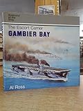 The escort carrier Gambier Bay