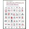 Handbook of Pottery and Porcelain Marks