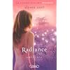 Radiance, Tome 2 : Eclat