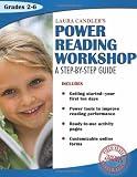 Laura Candlers Power Reading Workshop: A Step-by-Step Guide