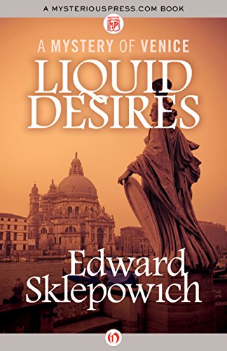Liquid Desires (The Mysteries of Venice Book 3)