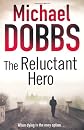 The Reluctant Hero