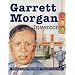 GARRETT MORGAN, SOFTCOVER, SINGLE COPY, BEGINNING BIOGRAPHIES