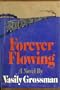 Forever Flowing