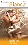 Engano Feliz: Happy Deception (Harlequin Bianca (Spanish))