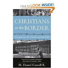 Christians at the Border: Immigration, the Church, and the Bible