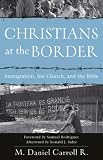 Christians at the Border: Immigration, the Church, and the Bible