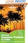 Lonely Planet Discover Honolulu Waikiki & Oahu 1st Ed.: 1st Edition