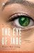 Search : The Eye of Jade: A Mei Wang Mystery