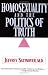 Homosexuality and the Politics of Truth