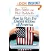 How to Ruin the United States of America