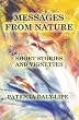 Messages from Nature: Collection of Short Stories about Animals and Vignettes
